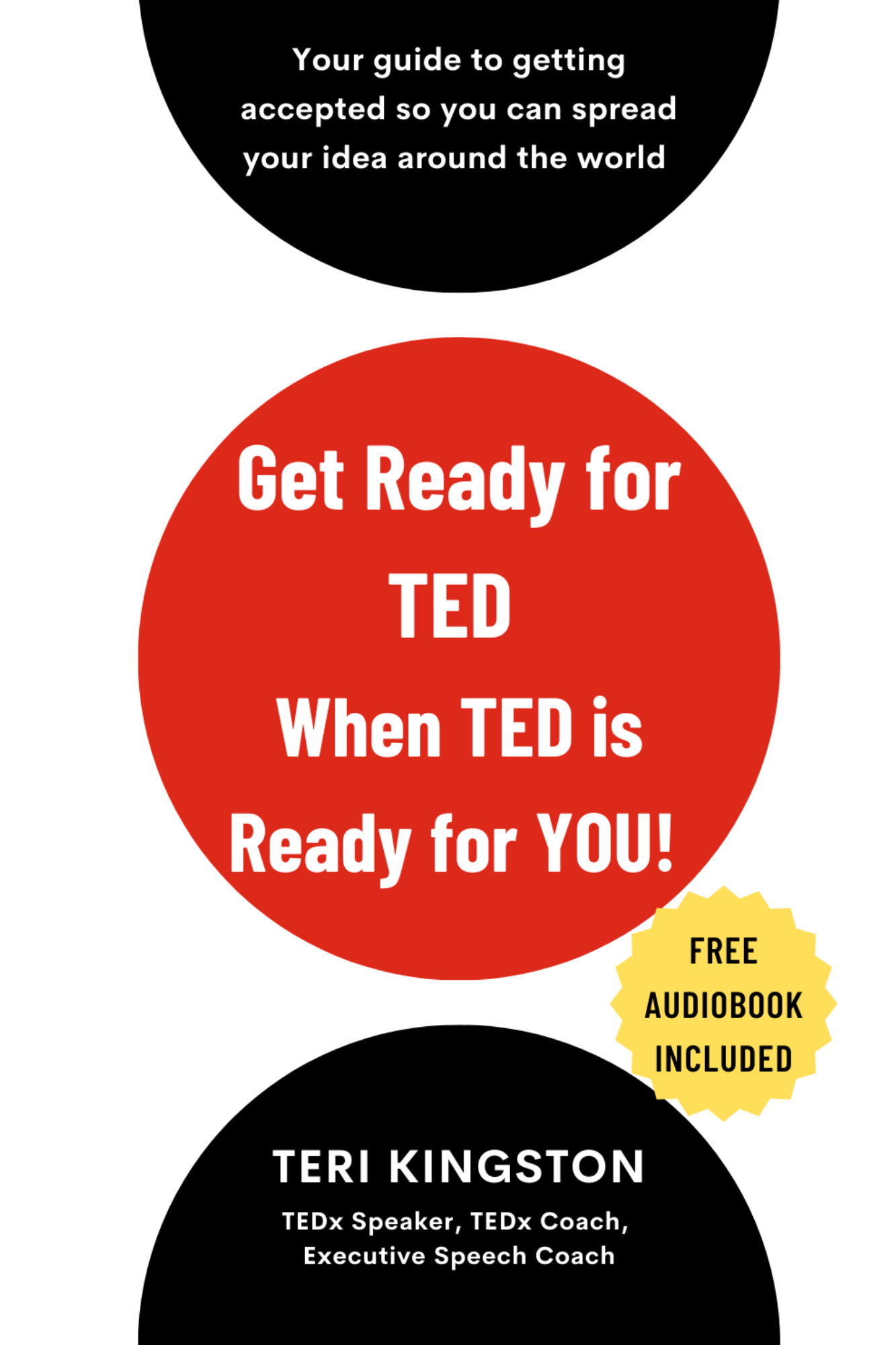 teri kingson get ready for TED when ted is ready for you