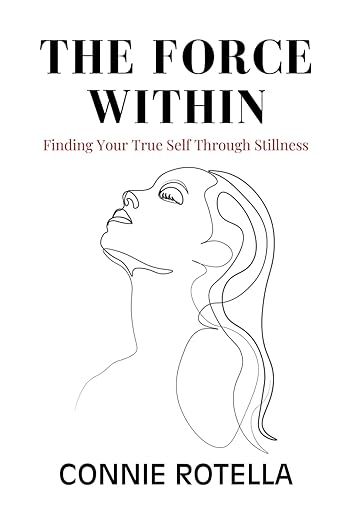 The Force Within: Finding Your True Self Through Stillness
